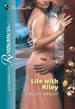 Life With Riley (Mills & Boon Silhouette) (eBook, ePUB) - Bright, Laurey