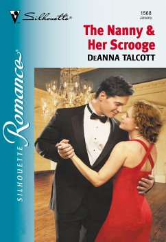 The Nanny And Her Scrooge (eBook, ePUB) - Talcott, Deanna