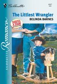 The Littlest Wrangler (Mills & Boon Silhouette) (eBook, ePUB)