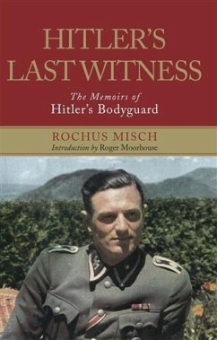 Hitler's Last Witness (eBook, ePUB) - Misch, Rochus