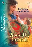 Bound by Honor (eBook, ePUB) Bound by Honor (eBook, ePUB)