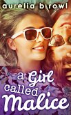 A Girl Called Malice (eBook, ePUB)