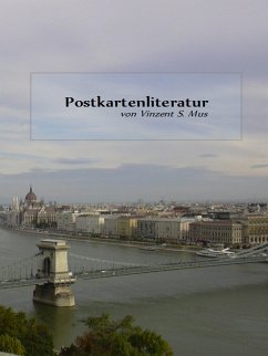 Postkartenliteratur (eBook, ePUB) - Mus, Vinzent S.