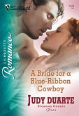 A Bride for a Blue-Ribbon Cowboy (eBook, ePUB)