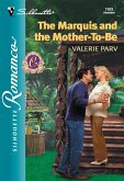 The Marquis And The Mother-To-Be (eBook, ePUB)