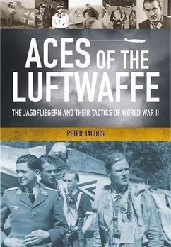 Aces of the Luftwaffe (eBook, PDF) - Jacobs, Peter