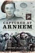 Captured at Arnhem (eBook, PDF) - Bild 1