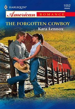 The Forgotten Cowboy (Mills & Boon American Romance) (eBook, ePUB) - Lennox, Kara