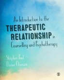 An Introduction to the Therapeutic Relationship in Counselling and Psychotherapy (eBook, PDF)