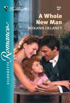 A Whole New Man (eBook, ePUB) - Delaney, Roxann