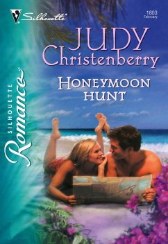 Honeymoon Hunt (eBook, ePUB) - Christenberry, Judy