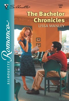 The Bachelor Chronicles (eBook, ePUB) - Manley, Lissa