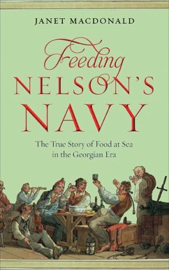 Feeding Nelson's Navy (eBook, ePUB) - Macdonald, Janet