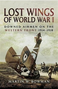 Lost Wings of WWI (eBook, ePUB) - Bowman, Martin