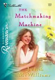 The Matchmaking Machine (eBook, ePUB) The Matchmaking Machine (eBook, ePUB)