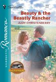Beauty and The Beastly Rancher (eBook, ePUB)