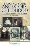 Tracing Your Ancestors' Childhood (eBook, ePUB)