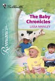 The Baby Chronicles (Mills & Boon Silhouette) (eBook, ePUB)