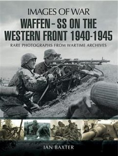Waffen SS on the Western Front (eBook, ePUB) - Baxter, Ian