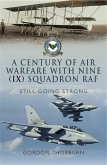 Century of Air Warfare With Nine (IX) Squadron, RAF (eBook, PDF)