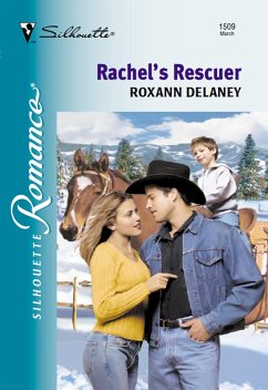 Rachel's Rescuer (eBook, ePUB) - Delaney, Roxann