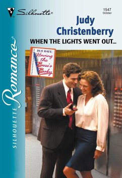 When The Lights Went Out... (Mills & Boon Silhouette) (eBook, ePUB) - Christenberry, Judy