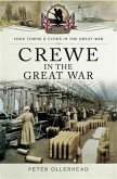 Crewe in the Great War (eBook, PDF)
