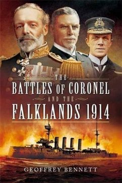 Battles of Coronel and the Falklands, 1914 (eBook, ePUB) - Bennett, Geoffrey