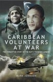 Caribbean Volunteers at War (eBook, ePUB)