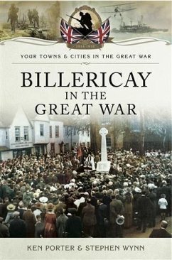 Billericay in the Great War (eBook, PDF) - Wynn, Stephen John