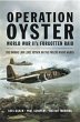Operation Oyster World War II's... - Bild 1