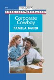 Corporate Cowboy (eBook, ePUB)