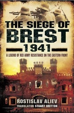 Siege of Brest 1941 (eBook, ePUB) - Aliev, Rostislav