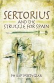 Sertorius and the Struggle for Spain (eBook, ePUB)