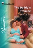 The Daddy's Promise (Mills & Boon Silhouette) (eBook, ePUB)