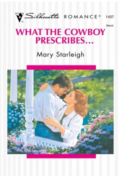 Cover What The Cowboy Prescribes... (eBook, ePUB)