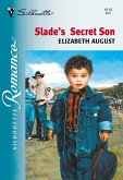 Slade's Secret Son (eBook, ePUB) Slade's Secret Son (eBook, ePUB)
