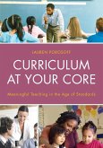 Curriculum at Your Core (eBook, ePUB)