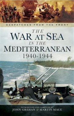 War at Sea in the Mediterranean 1940-1944 (eBook, ePUB) - Grehan, John