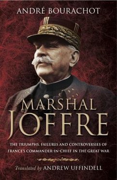 Marshal Joffre (eBook, ePUB) - Bourachot, Andrew
