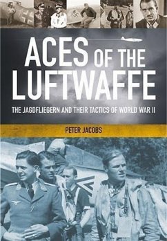 Aces of the Luftwaffe (eBook, ePUB) - Jacobs, Peter