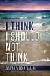 I Think I Should Not Think (eBook, ePUB) - Bild 1