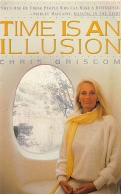 Time Is an Illusion (eBook, ePUB) - Griscom, Chris