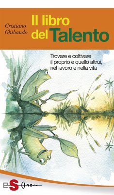 Il libro del Talento (eBook, ePUB) - Ghibaudo, Cristiano