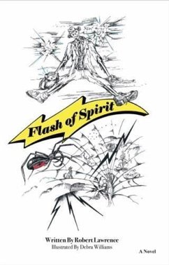 Flash of Spirit (eBook, ePUB) - Lawrence, Robert