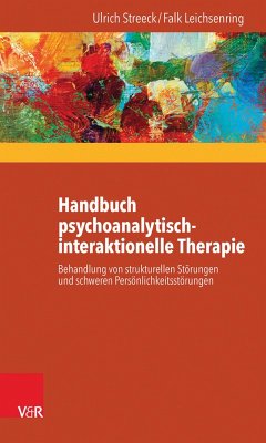 Handbuch psychoanalytisch-interaktionelle Therapie (eBook, PDF) - Streeck, Ulrich; Leichsenring, Falk