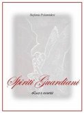 Spiriti Guardiani (eBook, ePUB)