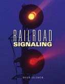 Railroad Signaling (eBook, ePUB)