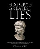 History's Greatest Lies (eBook, ePUB)