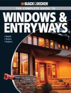 Cover Black & Decker The Complete Guide to Windows & Entryways (eBook, ePUB)